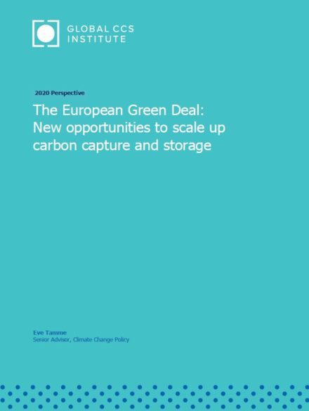 2020 Perspective : The European Green Deal: New opportunities to scale up carbon capture and storage