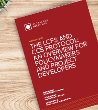 The LCFS and CCS Protocol: An Overview for Policymakers and Project Developers