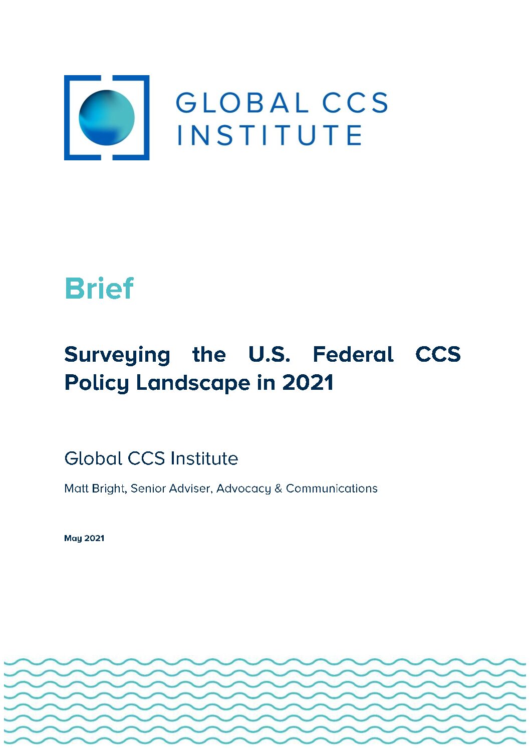 Surveying the U.S. Federal CCS Policy Landscape in 2021