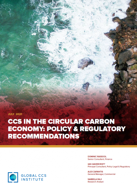 CCS in the Circular Carbon Economy: Policy and Regulatory Recommendations